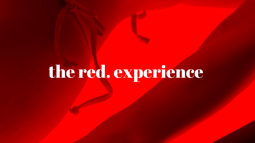 The red. Experience